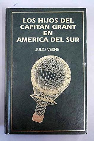 Los hijos del capitán Grant en América del Sur