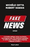 Fake News by Michèle Cotta