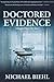 Doctored Evidence (Karen Hayes Mysteries)