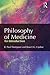 Philosophy of Medicine