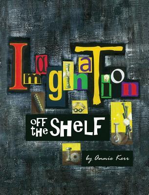 Imagination off the shelf (Netti-Spaghetti)