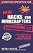 Mini Hacks for Minecrafters: Mastering 1.9: The Unofficial Guide to the Combat Update