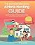 The Entrepreneurial Airbnb Hosting Guide: Super Host Your Way to Personal and Financial Freedom and Grow Your Wealth with Insider Step by Step Guide to Create A Million Dollar Airbnb Business