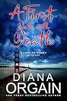 Book cover for A First Date with Death (A Love or Money Mystery #1)