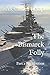 The Bismarck Folly: Part 2 Retribution