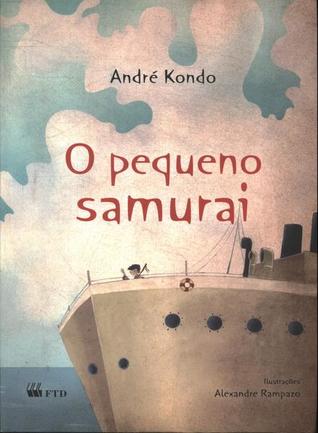 O Pequeno Samurai
