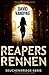 Reapers Rennen: Ein Apokalyptisches Abenteuer (Seuchenkriege Serie) (German Edition)