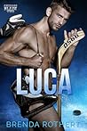 Luca (Chicago Blaze, #2)