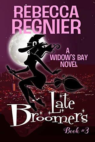 Late Broomers (Widow's Bay, #3)