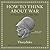 How to Think about War: An Ancient Guide to Foreign Policy