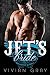 Jet's Bride: A Bad Boy Moto...