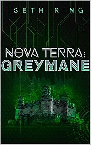 Nova Terra: Greymane by Seth Ring book cover