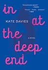 In At The Deep End by Kate       Davies