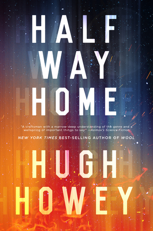 Half Way Home By Hugh Howey