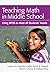 Teaching Math in Middle Sch...