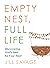 Empty Nest, Full Life: Disc...