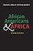African Americans and Afric...