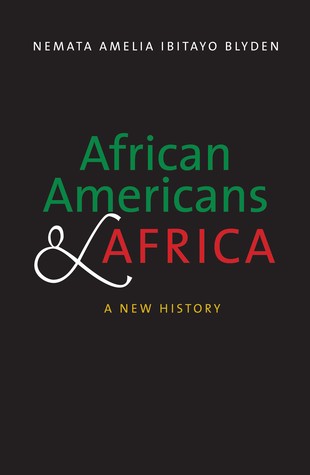 African Americans and Africa: A New History (Hardcover)