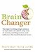Brain Changer: The Good Men...
