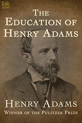 The Education of Henry Adams