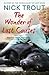 The Wonder of Lost Causes by Nick Trout