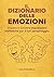Il dizionario delle emozioni by Luca Panzarella