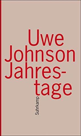 Jahrestage 1 (Aus dem Leben von Gesine Cresspahl, #1)