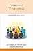 Making Sense of Trauma (Overcoming Common Problems)
