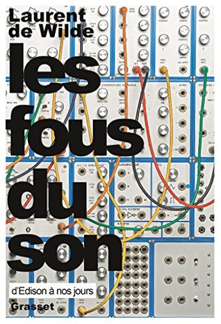 les Fous du son (Paperback)