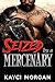 Seized by a Mercenary by Kayci Morgan