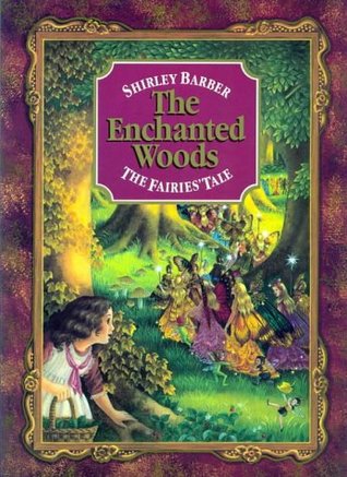 The Enchanted Woods: The Fairies' Tale (Paperback)