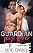 Guardian My Love (Bad Alphas #1)