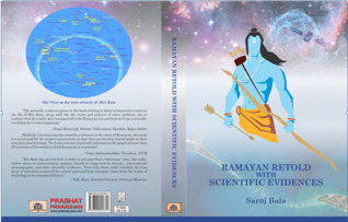 Ramayan Retold with Scientific Evidences