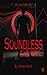 Soundless: Tobey Tyson Book 1 (Superhero Series)