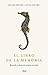 El libro de la memoria: Buceando en busca de nuestros recuerdos