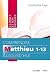 Comprendre Matthieu 1-13 au...