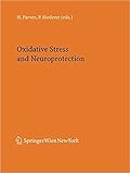 Oxidative Stress and Neuroprotection