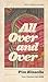 All Over and Over by Tim Kinsella