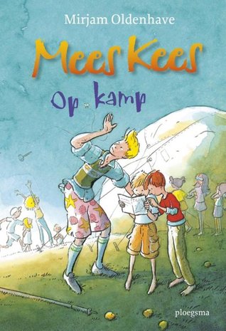 Op kamp (Mees Kees #4)