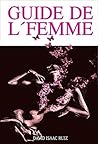 Guide de l'Femme: : Développement personnel (French Edition)