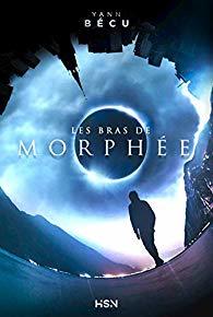 Les Bras de Morphée (Paperback)