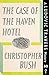 The Case of the Haven Hotel...