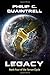 Legacy (The Terran Cycle #4)