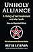 Unholy Alliance: A History of Nazi Involvement with the Occult (New and Expanded Edition)