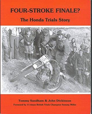Four-stroke Finale?: Honda Trials Story