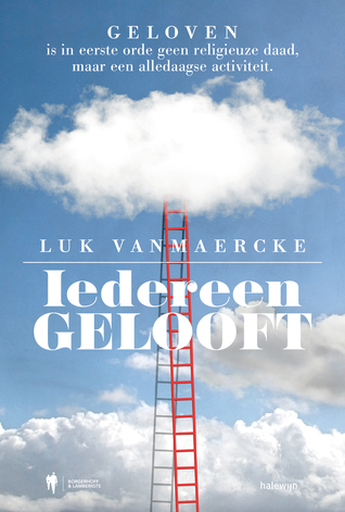 Iedereen gelooft (Paperback)