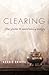 Clearing by Kerrie Erwin