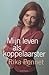 Mijn leven als koppelaarster by Rika Ponnet