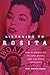 Listening to Rosita: The Business of Tejana Music and Culture, 1930–1955 (Volume 9) (Race and Culture in the American West Series)