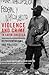 Violence and Crime in Latin America: Representations and Politics